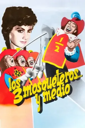 Los tres mosqueteros y medio