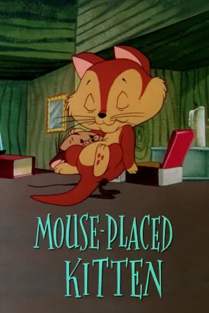 Watch and download Mouse-Placed Kitten online (1959)