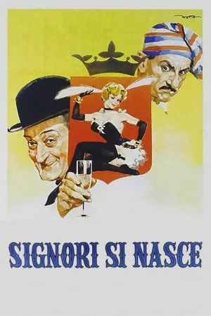 Signori si nasce
