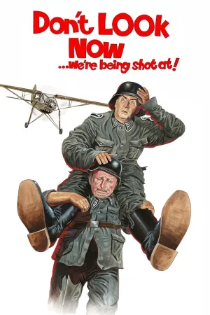 Watch and download Don't Look Now... We're Being Shot At! online (1966)