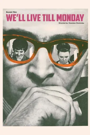 We'll Live Till Monday