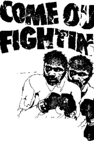 Come Out Fighting