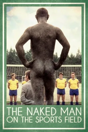 The Naked Man on the Sports Field