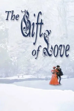 The Gift of Love