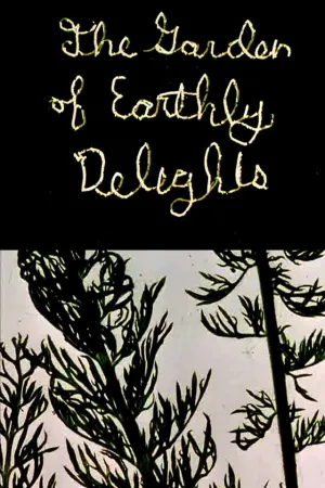 Watch and download The Garden of Earthly Delights online (1981)