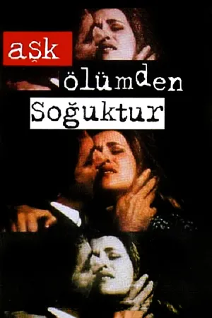 عشق سردتر از مرگ