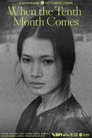 Watch and download When the Tenth Month Comes online (1984)