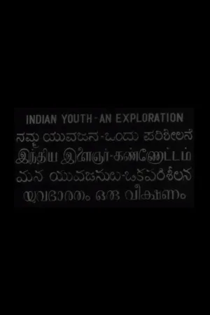 Indian Youth: An Exploration