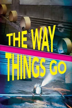 Watch and download The Way Things Go online (1987)