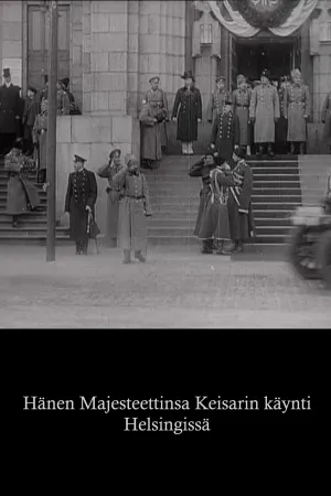 Hänen Majesteettinsa Keisarin käynti Helsingissä