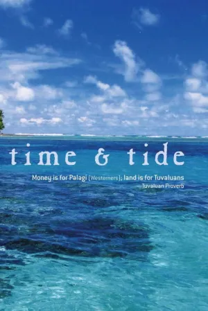 Watch and download Time & Tide online (2006)