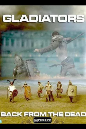 حکمرانی gladiators: بازگشت از مردن