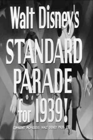 Watch and download Walt Disney's Standard Parade for 1939 online (1939)
