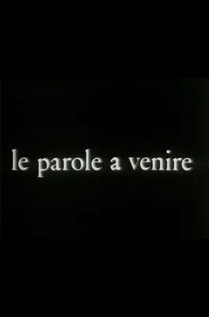 Le parole a venire