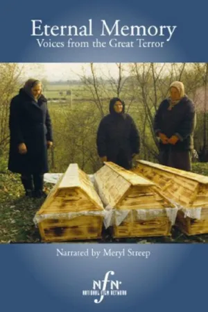 ابدیت Memory: صداها از ترور بزرگ