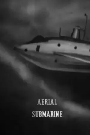 Watch and download The Aerial Submarine online (1910)