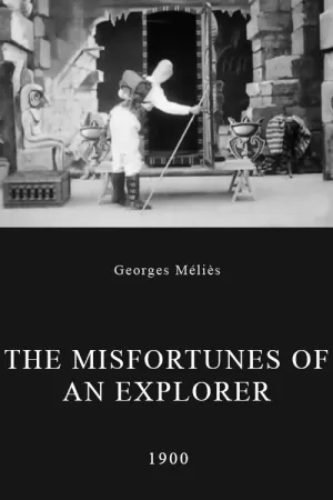 Watch and download The Misfortunes of an Explorer online (1900)
