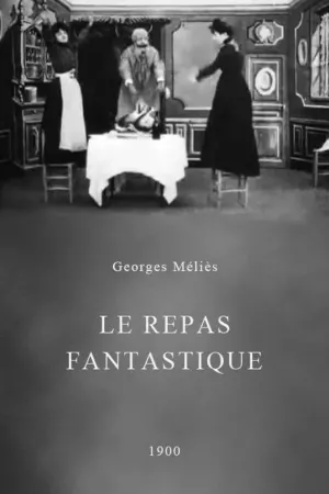 Watch and download A Fantastical Meal online (1900)