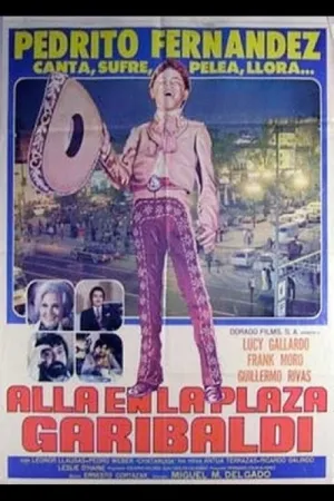 Alla En La Plaza Garibaldi