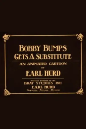 Watch and download Bobby Bumps Gets a Substitute online (1916)