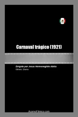 Watch and download Carnaval trágico online (1921)