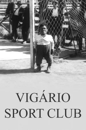 Watch and download Vigário Sport Club online (1927)