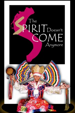 Watch and download The Spirit Doesn't Come Anymore online (2003)