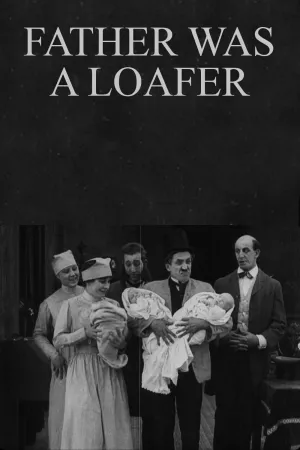 Father Was a Loafer