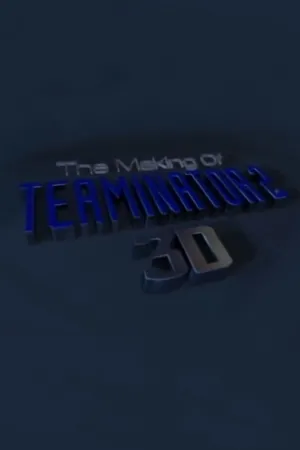 The Making of 'Terminator 2 3D'