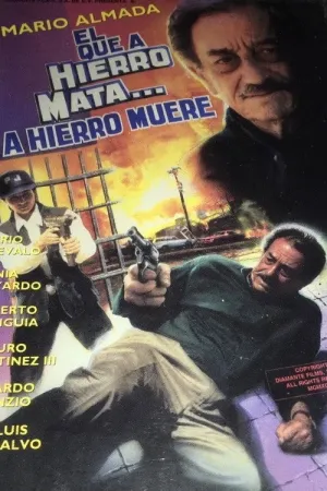 El que a hierro mata... a hierro muere