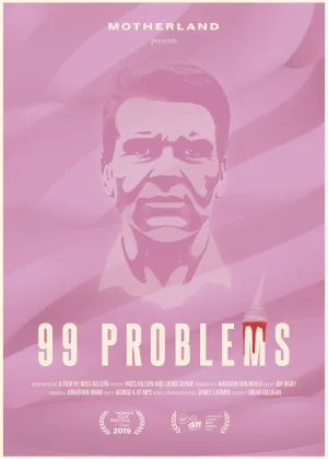 Watch and download 99 Problems online (2019)