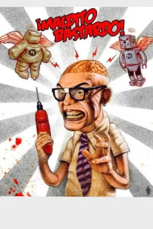 ¡Maldito bastardo!