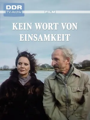 Kein Wort von Einsamkeit
