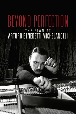 فراتر از کمال: پیانیست آرTur-و Benedetti Michelangeli