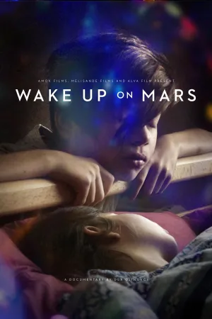 Watch and download Wake Up On Mars online (2021)