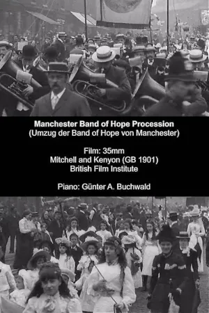 Watch and download Manchester Band of Hope Procession online (1901)