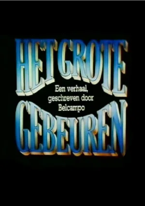 Het Grote Gebeuren