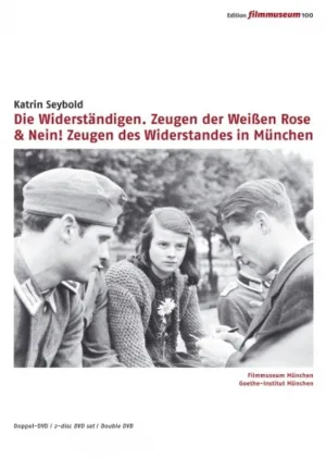 Nein! Zeugen des Widerstandes in München 1933-1945