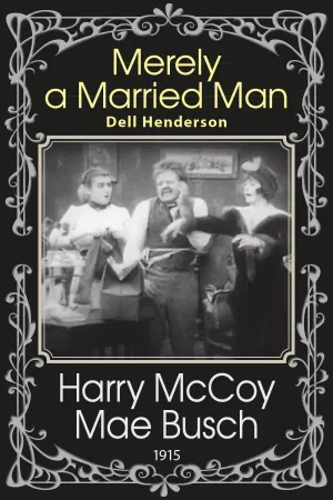 Merely a Married Man