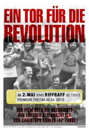 Ein Tor für die Revolution