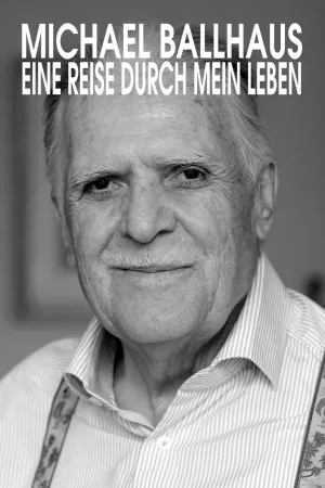 Michael Ballhaus - Eine Reise durch mein Leben