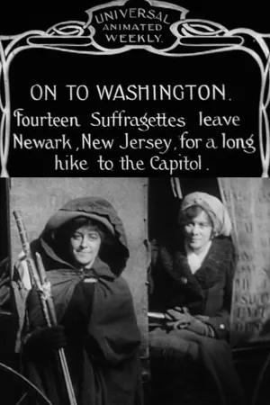 Watch and download On to Washington online (1913)