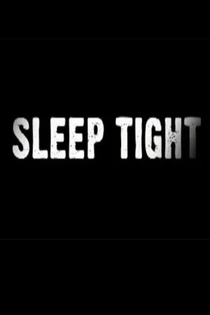 Sleep Tight