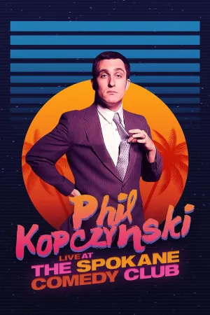 Phillip Kopczynski: Live at Spokane Comedy Club