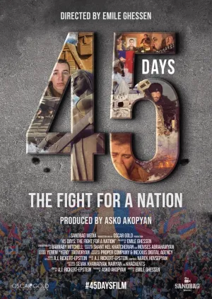 Watch and download 45 Days: The Fight for a Nation online (2021)