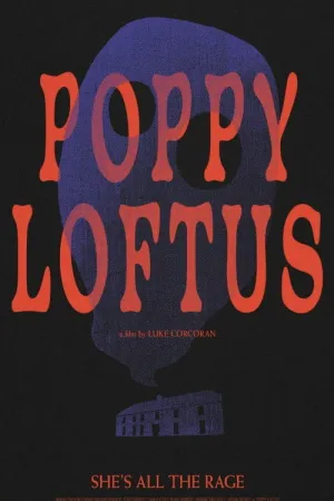 Watch and download Poppy Loftus online (2022)
