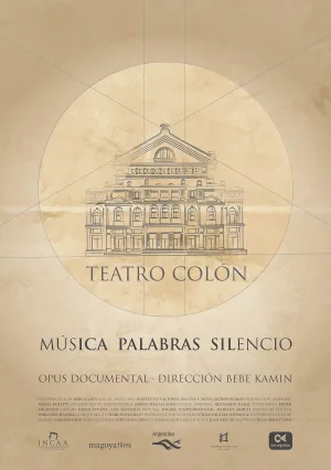 Teatro Colón: Música Palabras Silencio