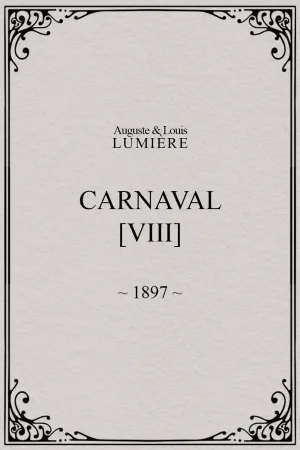 Carnaval, [VIII]