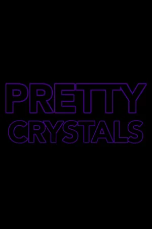 Pretty Crystals