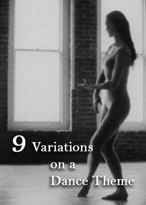 Watch and download 9 Variations on a Dance Theme online (1967)